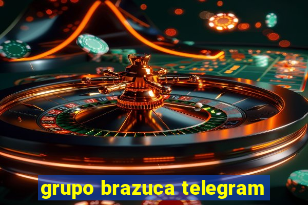 grupo brazuca telegram